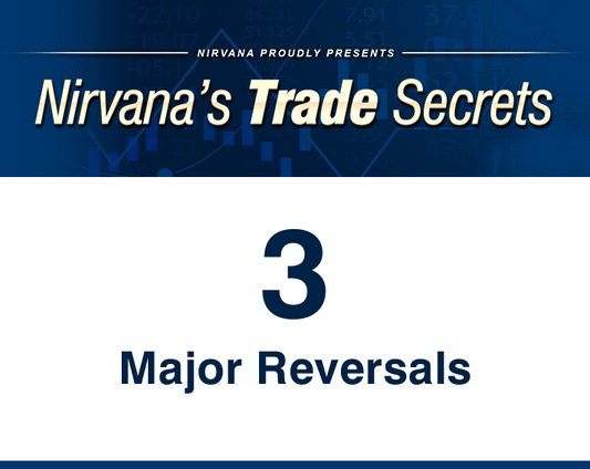Trade Secret 3:  Major Reversals